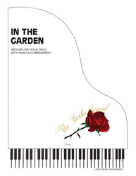 IN THE GARDEN - Med Low Vocal Solo w/piano acc 